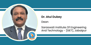 SIET, Jabalpur, Dean: Dr. Atul Dubey Interview